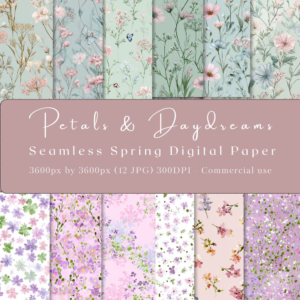 Petals & Daydreams – Seamless Spring Digital Paper Pack