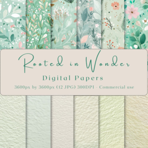 Rooted in Wonder – Spring Digital Paper Pack Soft Botanical Backgrounds for Junk Journals & Scrapbooking